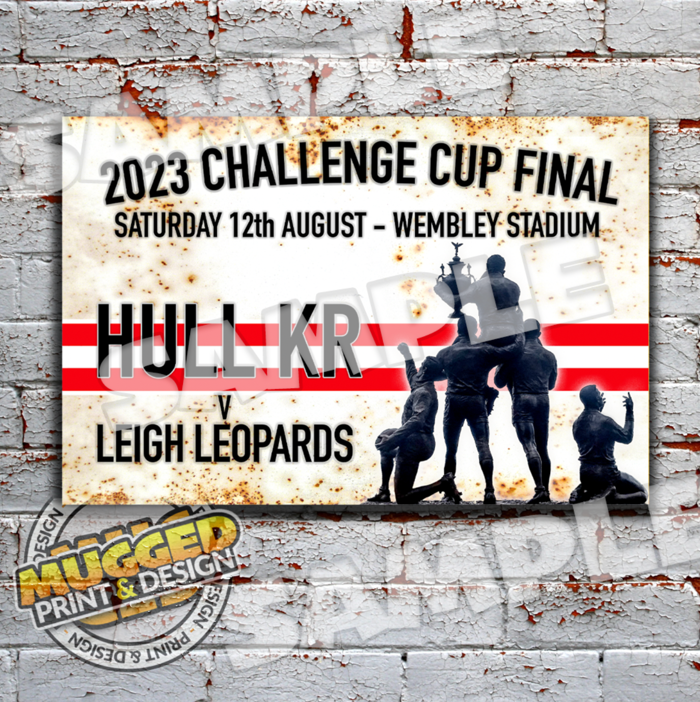 2023 RL Challenge Cup Final, Hull KR Vintage Sign