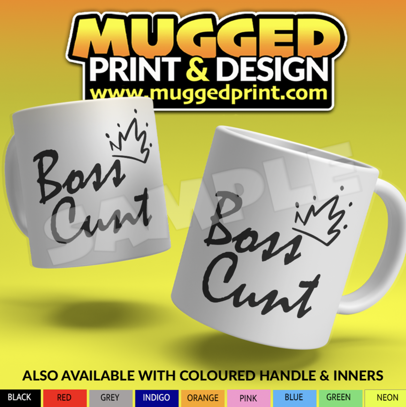 Boss C**t Mug