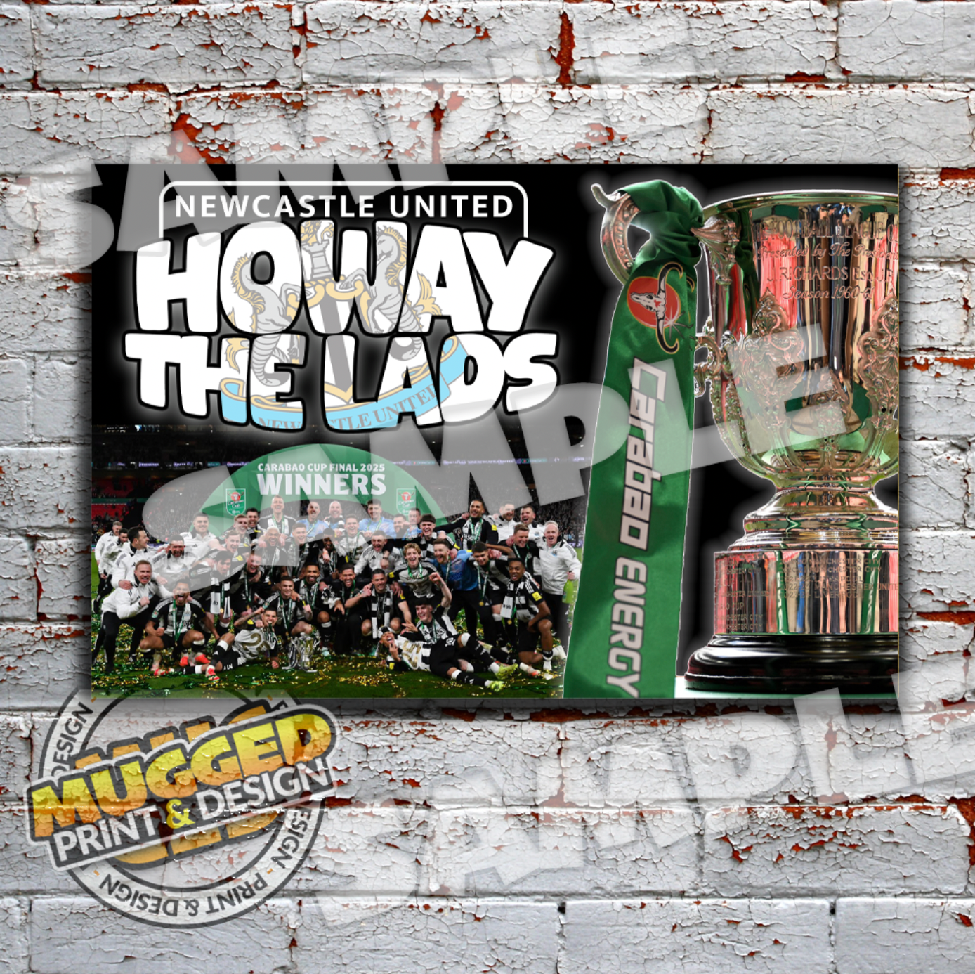 Aluminium Newcastle Utd (Carabao Winners) Howay the Lads Sign