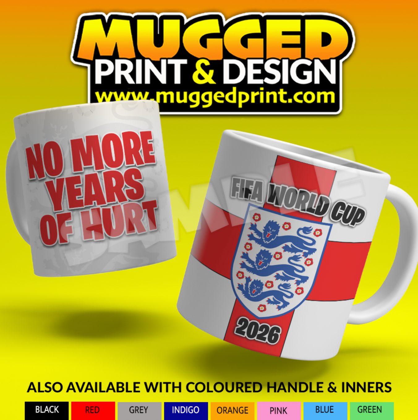 England World Cup 2026 Mug - NO MORE YEARS OF HURT