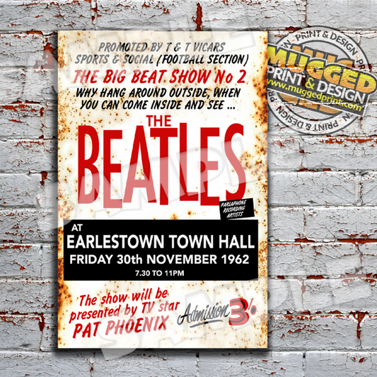 The Beatles at Earlestown Town Hall Replica Gig Sign