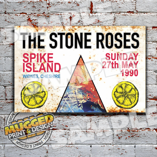 Stone Roses @ Spike Island Aluminium Sign