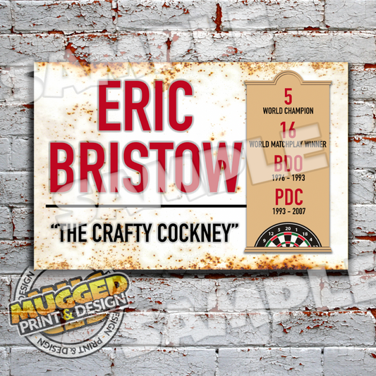 Eric Bristow - Darts Vintage Street Sign