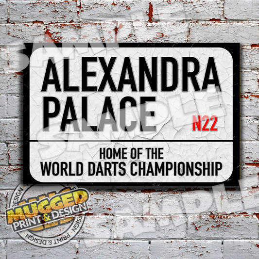 Alexandra Palace - PDC Darts Street Sign