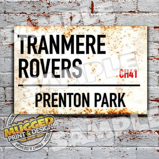 Aluminium Tranmere Rovers FC Vintage Street Sign
