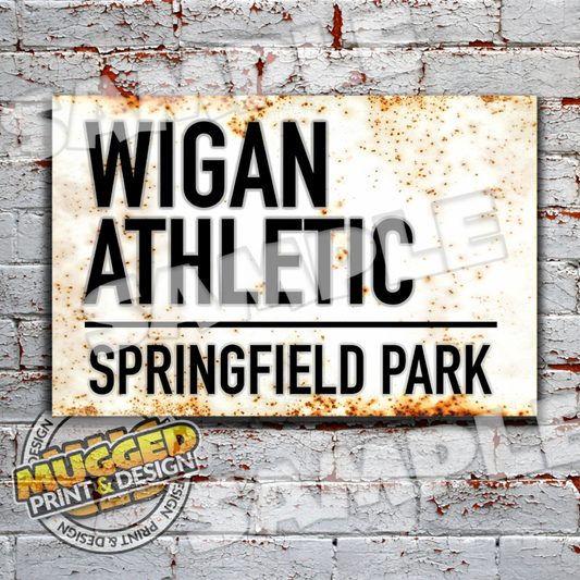 Aluminium Wigan Athletic - Springfield Park Sign