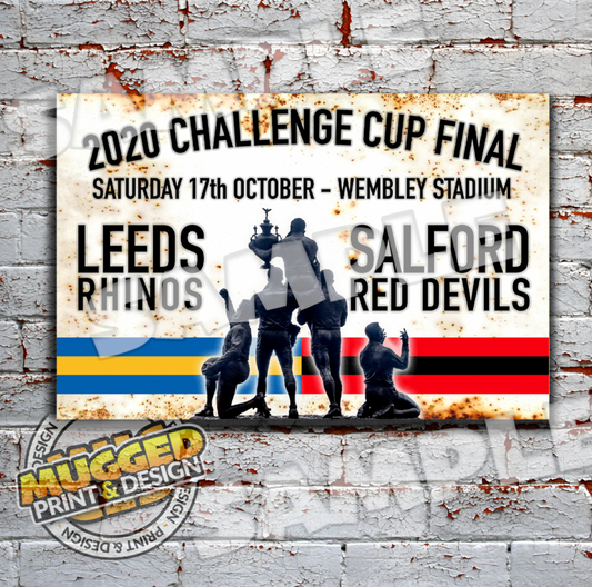 2020 RL Challenge Cup Final, Leeds Rhinos v Salford Red Devils Vintage Sign