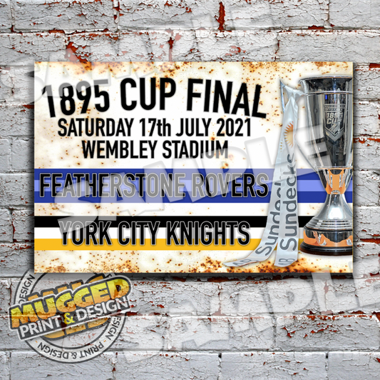 1895 Cup Final, Featherstone Rovers v York City Knights Vintage Sign