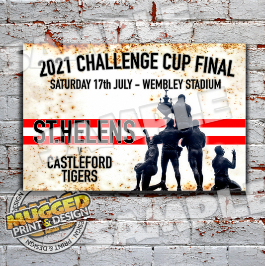 2021 RL Challenge Cup Final, St.Helens Vintage Sign