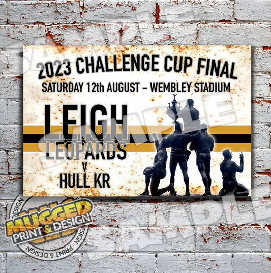 2023 RL Challenge Cup Final, Leigh Leopards Vintage Sign