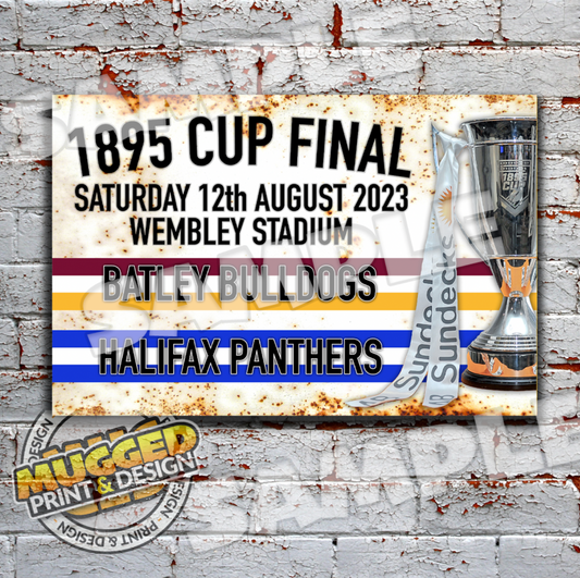 1895 Cup Final, Batley Bulldogs v Halifax Panthers Vintage Sign