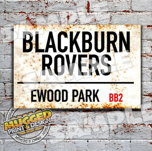Aluminium Blackburn Rovers - Ewood Park Sign