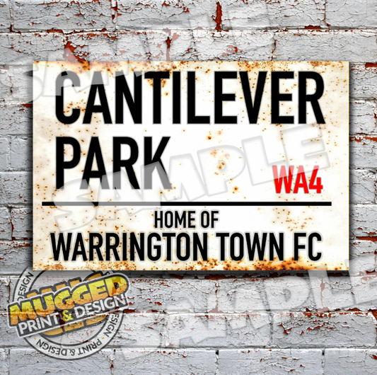 Aluminium Warrington Town FC - Cantilever Park Sign