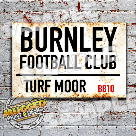Aluminium Burnley FC - Turf Moor Sign