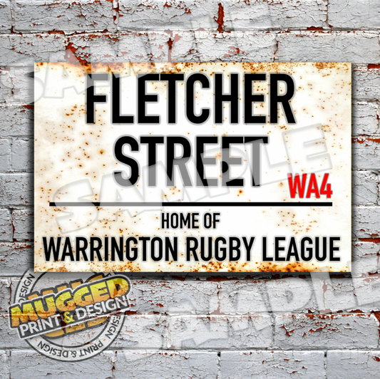 Fletcher Street (Warrington Wolves) Vintage Street Sign