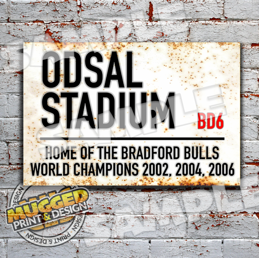 Odsal Stadium (Bradford Bulls RL) Vintage Street Sign