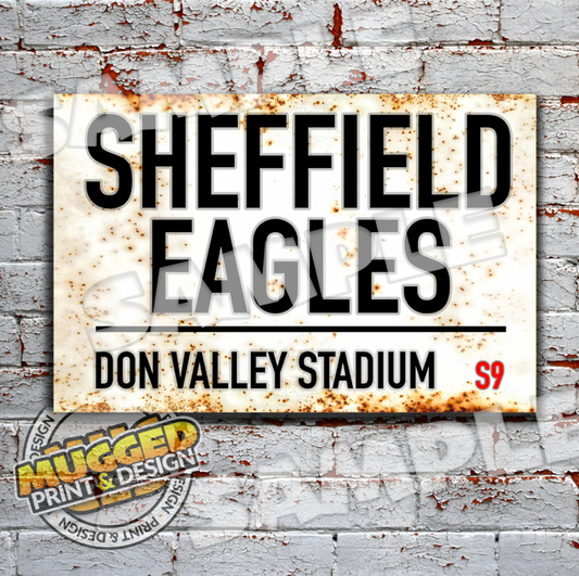 Don Valley Stadium - Sheffield Eagles RL Vintage Street Sign