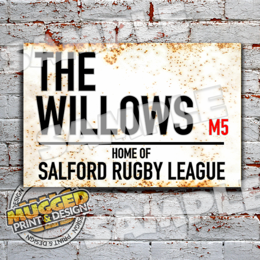 The Willows (Salford Red Devils RL) Vintage Street Sign