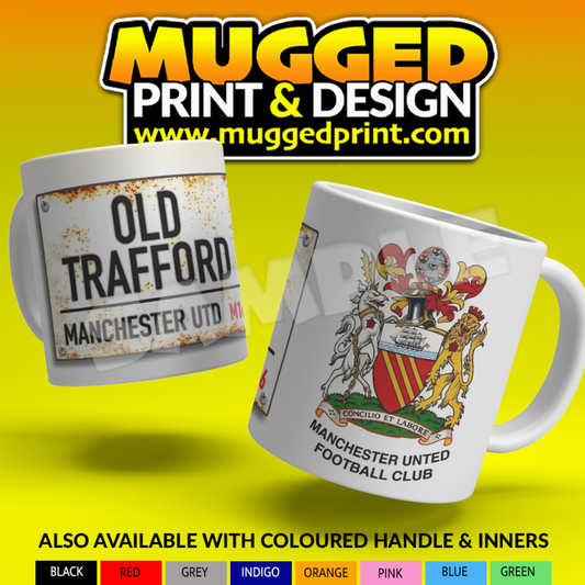 MUFC - Manchester Utd - Old Trafford Street Sign Mug