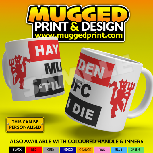 MUFC - Manchester Utd - MUFC 'Til I Die Mug *PERSONALISED*