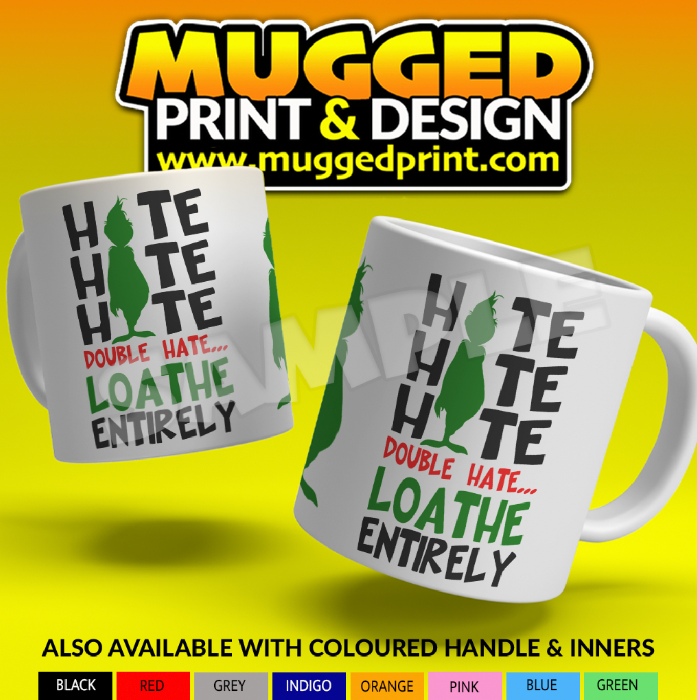 Hate Hate Hate Grinch Mug