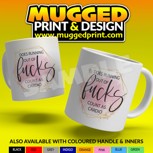 Cardio F**ks- Funny Mug