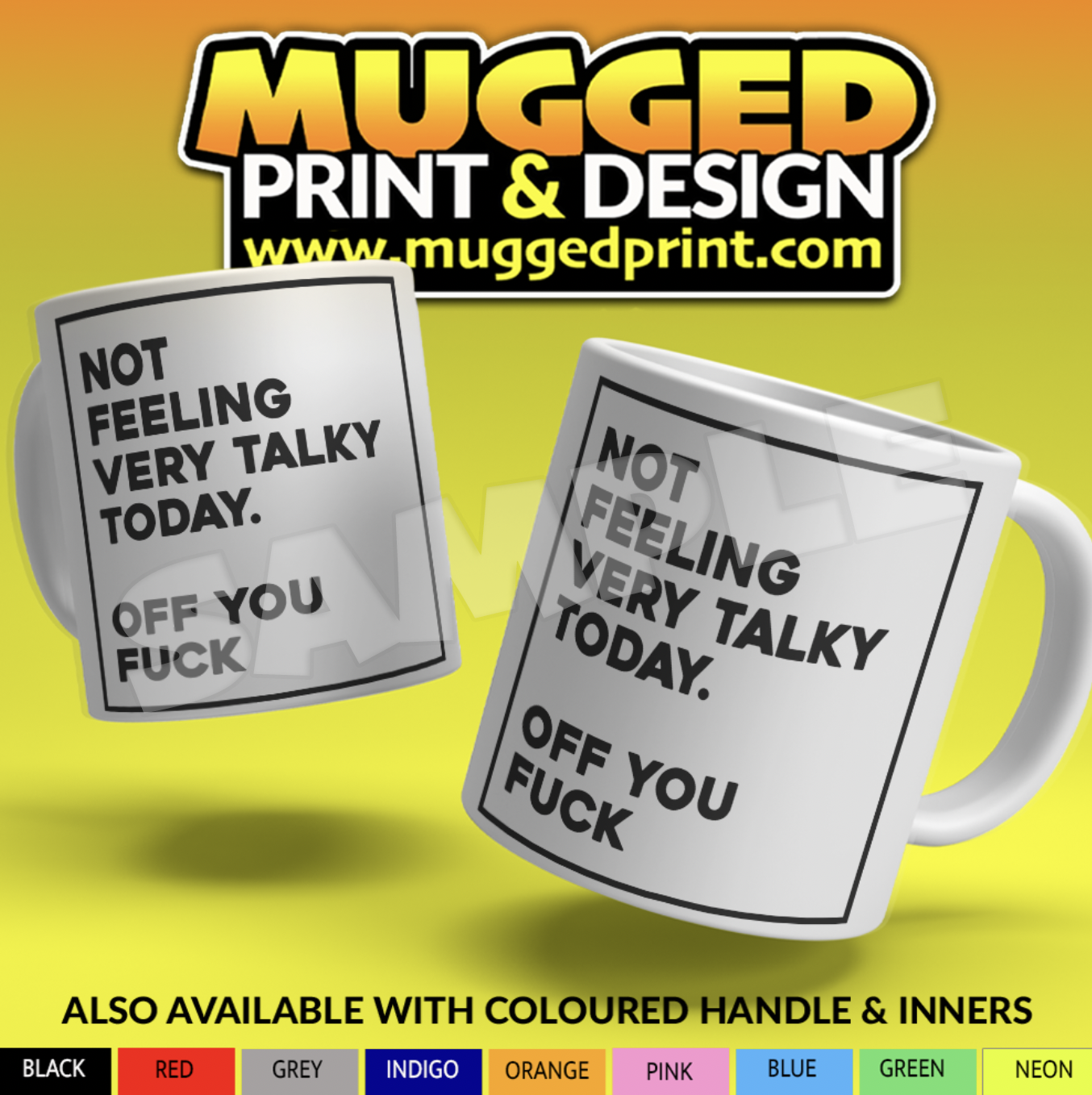 Not Talky- Funny Mug