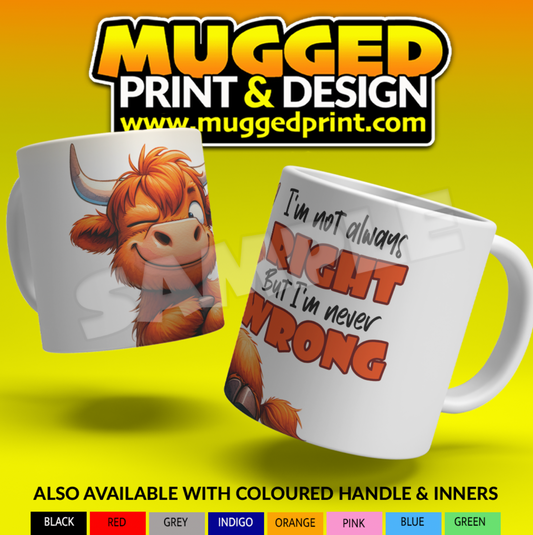 Highland Cow Always Right Mug