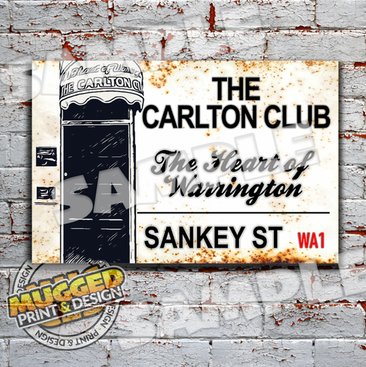 The Carlton Club, Warrington Sign