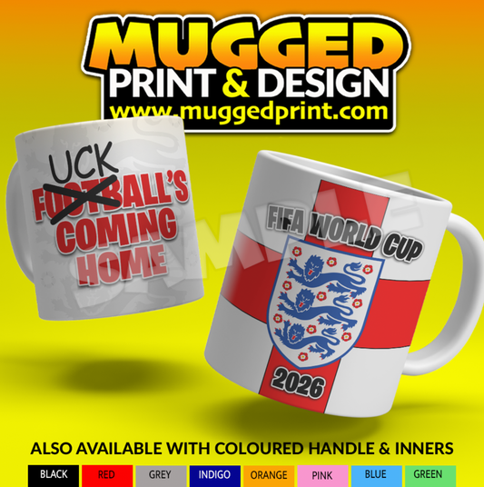 England World Cup 2026 Mug - F**K ALL'S COMING HOME